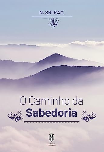 Caminho da sabedoria, O