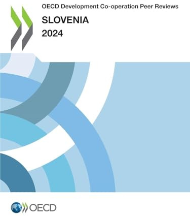 OECD Development Co-operation Peer Reviews: Slovenia 2024