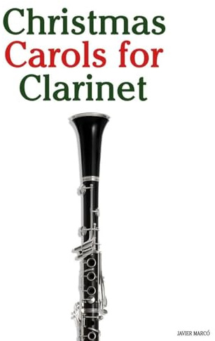 Christmas Carols for Clarinet (Christmas Carols for Children)