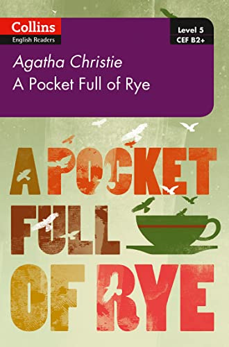 Pocket Full of Rye: B2 (Collins Agatha Christie ELT Readers)