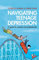 Navigating Teenage Depression: A Guide for Parents and Professionals