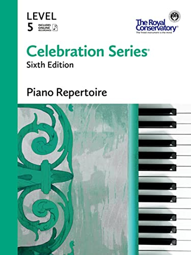 C6R05 - Celebration Series Sixth Edition - Piano Repertoire Level 5 - The Royal Conservatory
