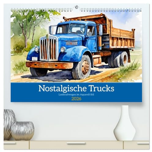 Nostalgische Trucks (hochwertiger Premium Wandkalender 2026 DIN A2 quer), Kunstdruck in Hochglanz: Lastkraftwagen im Aquarell-Stil (CALVENDO Mobilitaet)
