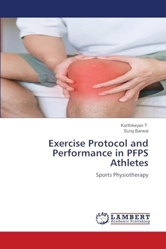 Exercise Protocol and Performance in PFPS Athletes: Sports Physiotherapy