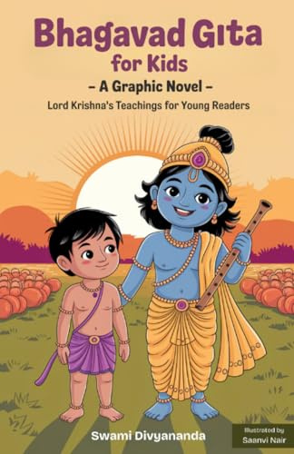 Illustrated Bhagavad Gita for Kids: A Graphic Story of Lord Krishna’s Teachings for Young Readers (Ideal for Ages 4-6, 7-8, 8-12) | A Perfect Gift for Children, Teens, and Adults