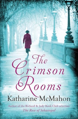 The Crimson Rooms: An utterly gripping and atmospheric story of guilt, passion and consequences