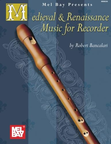 Medieval and Renaissance Music for Recorder