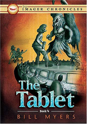 The Tablet (The Imager Chronicles, Band 4)