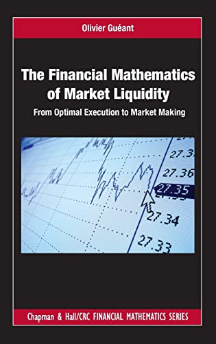 The Financial Mathematics of Market Liquidity