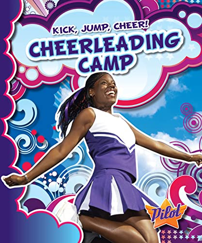 Cheerleading Camp (Kick, Jump, Cheer!)