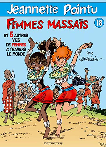Jeannette Pointu, tome 18 : Femmes masaïs
