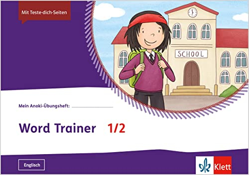 Word Trainer 1/2: Übungsheft Klasse 1/2 (Mein Anoki-Übungsheft)