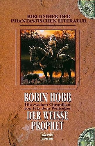 Der weiße Prophet. Die zweiten Chroniken von Fitz dem Weitseher 03