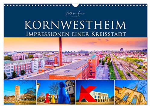 Kornwestheim - Impressionen einer Kreisstadt (Wandkalender 2026 DIN A3 quer), CALVENDO Monatskalender: Das malerische Kornwestheim in zwölf beeindruckenden Aufnahmen (CALVENDO Orte)