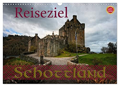 Reiseziel Schottland (Wandkalender 2026 DIN A3 quer), CALVENDO Monatskalender: Wild-romantisches Schottland, Land voller Mythen und Legenden (CALVENDO Orte)