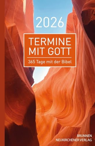 Termine mit Gott 2026: 365 Tage mit der Bibel