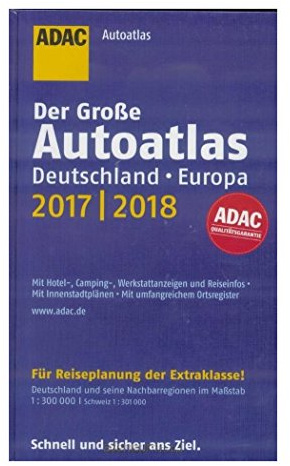 Großer ADAC Autoatlas 2018/2019, Deutschland 1:300 000, Europa 1:750 000 (ADAC Atlanten)