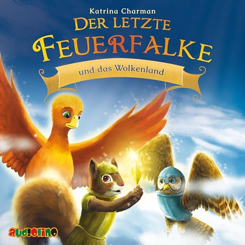Der letzte Feuerfalke und das Wolkenland