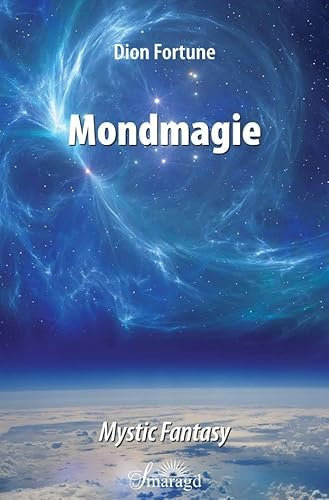 Mondmagie - das Geheimnis der Seepriesterin: Mystic Fantasy