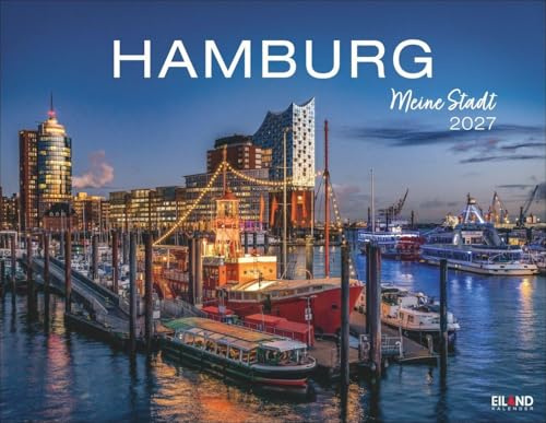 Hamburg - Meine Stadt Kalender 2027: Reise-Wandkalender mit 12 atemberaubenden Fotografien der Hansestadt. Städte-Kalender 2027 zum Aufhängen. 44 x 34 cm. Querformat.