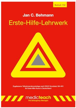 Erste-Hilfe-Lehrwerk: Zugelassene Teilnehmendenunterlage nach DGUV Grundsatz 304-001