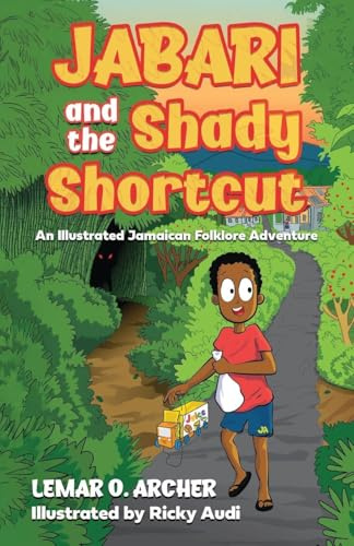 Jabari and the Shady Shortcut