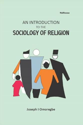 An Introduction to the Sociology of Religion