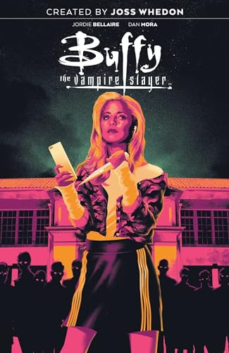 Buffy the Vampire Slayer, Vol. 1: High School Is Hell