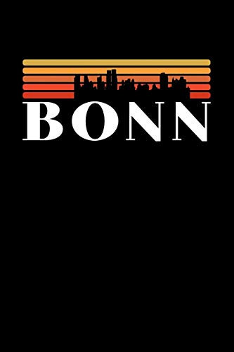 Bonn Skyline: KALENDER I TAGEBUCH Für Retro Vintage Fans , Studenten, Schüler, Backpacker, Reisende, Traveler A5 (6x9 inch) 120 Seiten liniert! I ... I Vintage Städte Skline Kalender