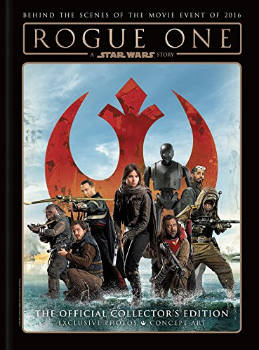 ROGUE 1 A SW STORY - THE OFF C: The Official Collector's Edition (Star Wars, Band 0)