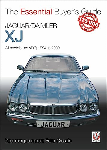 Jaguar/Daimler XJ: All Models Inc VDP 1994 to 2003 (Essential Buyer's Guide)