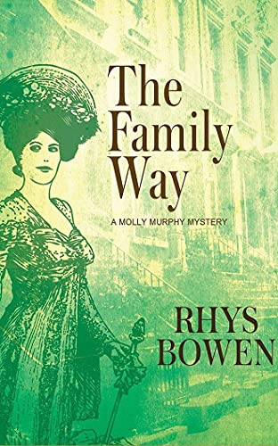 The Family Way (Molly Murphy Mysteries, Band 12)