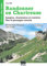 RANDONNER EN CHARTREUSE 32 ITINERAIRES: Sangles, cheminées et couloirs. Pas et passages secrets