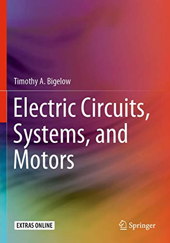 Electric Circuits, Systems, and Motors