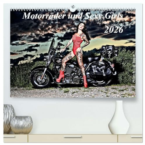 Motorräder und Sexy Girls (hochwertiger Premium Wandkalender 2026 DIN A2 quer), Kunstdruck in Hochglanz: Stilvoll gestaltete Bilder mit schweren Maschinen und heißen Girls (CALVENDO Erotik)