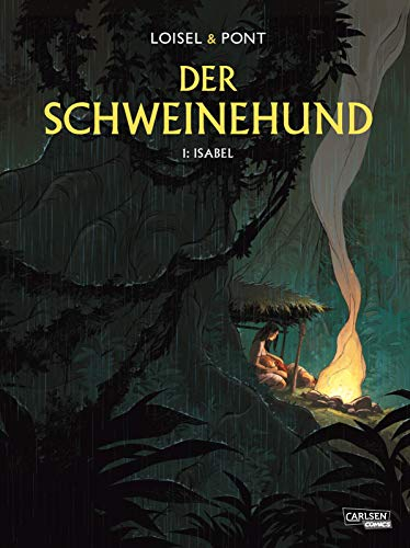 Der Schweinehund 1: Isabel (1)