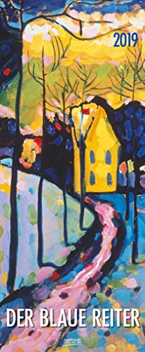 Der Blaue Reiter 205219 2019: Kunstkalender mit Werken der Gruppe der blaue Reiter, Expressionismus. Wandkalender im Hochformat: 28,5 x 69 cm, Foliendeckblatt