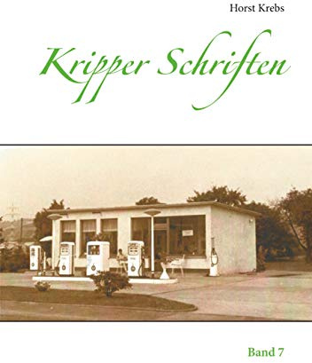 Kripper Schriften: Band 7