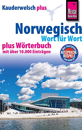 Reise Know-How Sprachführer Norwegisch - Wort für Wort plus Wörterbuch: Kauderwelsch-Band 30+