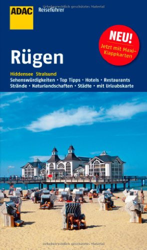 ADAC Reiseführer Rügen: Strände, Naturlandschaften, Städte und Dörfer, Aussichtspunkte, Museen, Hotels, Restaurants