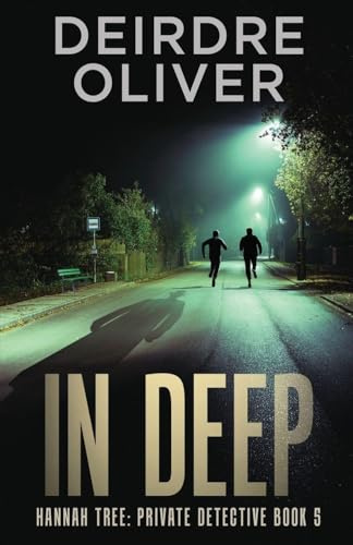 In Deep (Hannah Tree: Private Detective, Band 5)