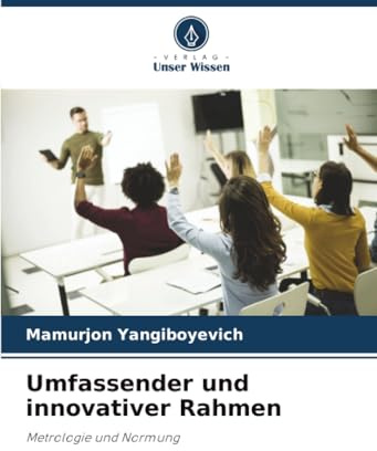 Umfassender und innovativer Rahmen: Metrologie und Normung