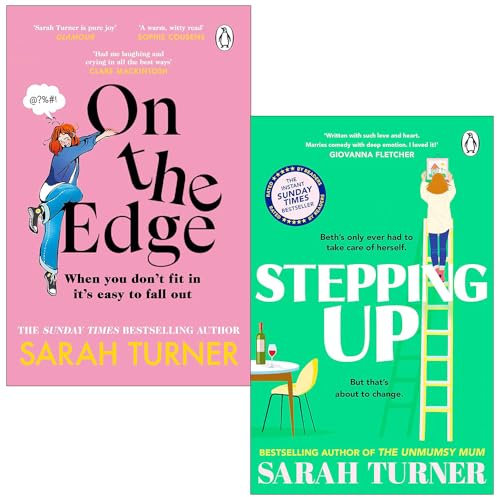 Sarah Turner Collection 2 Books Set (On The Edge & Stepping Up)