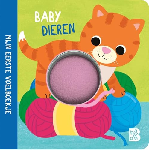 Mijn eerste voelboekje: Babydieren (Kartonboek met pompon, 1)