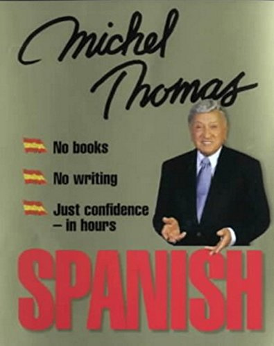 Spanish with Michel Thomas--Complete Course 8 CD Set