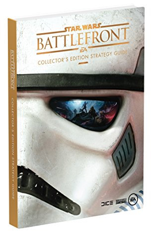 STAR WARS Battlefront Collector's Edition Guide