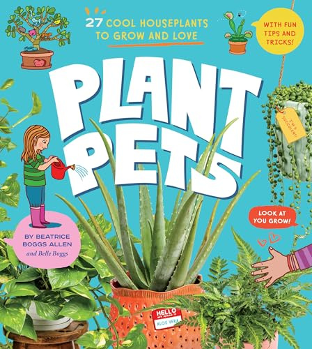 Plant Pets: 27 Cool Houseplants to Grow and Love