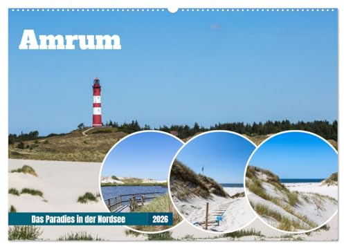Amrum - Das Paradies in der Nordsee (Wandkalender 2026 DIN A2 quer), CALVENDO Monatskalender: Die atemberaubende Schönheit vom Nordsee Paradies Amrum in einem Kalender (CALVENDO Natur)