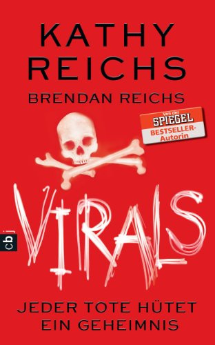 VIRALS - Jeder Tote hütet ein Geheimnis: Band 3 (Virals. Die Tory-Brennan-Romane, Band 3)