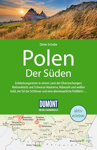 DUMONT Reise-Handbuch Reiseführer Polen, Der Süden: mit Extra-Reisekarte